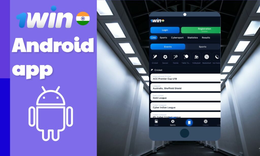 1win Indian Android betting application overview