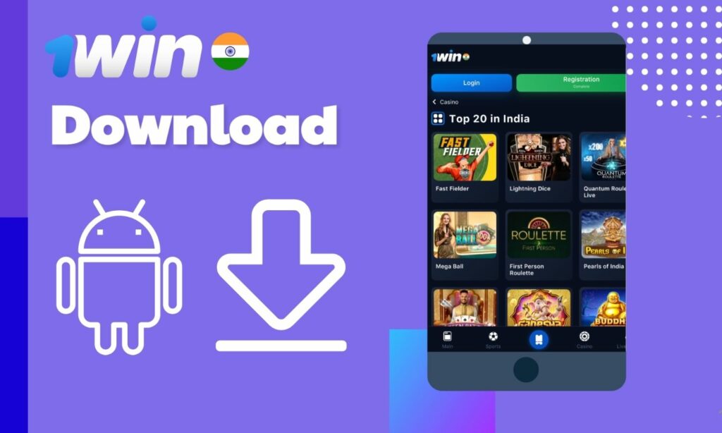 How to download 1win application in India for Android