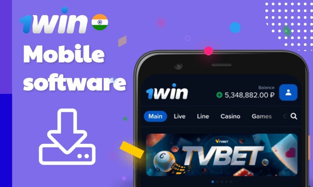 1win India mobile software download and install