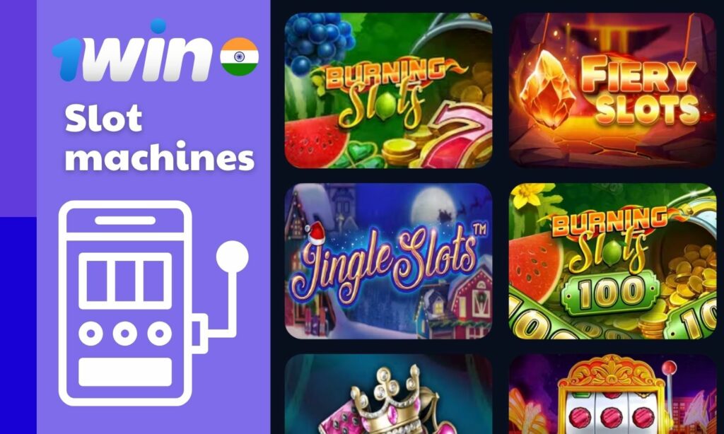 1win India Slot machines overview
