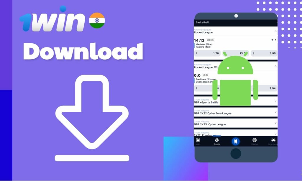 How to download 1win India app on Android device